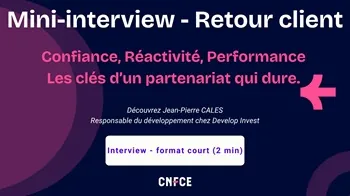 Interview client Develop'Invest